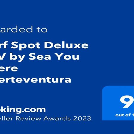 Surf Spot Deluxe Ftv By Sea You There Fuerteventura Corralejo Eksteriør billede